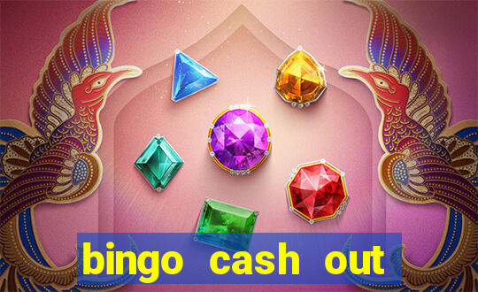 bingo cash out real money cash app