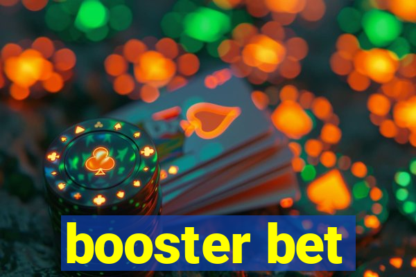 booster bet