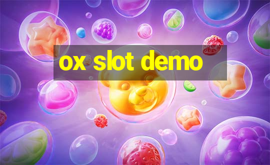 ox slot demo