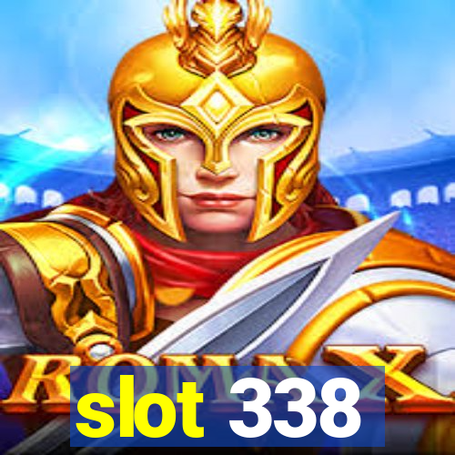 slot 338