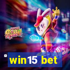 win15 bet