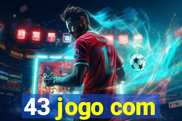 43 jogo com