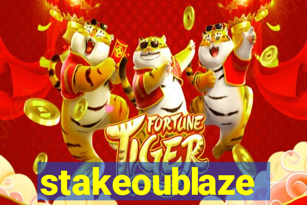 stakeoublaze