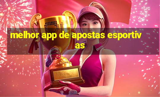 melhor app de apostas esportivas