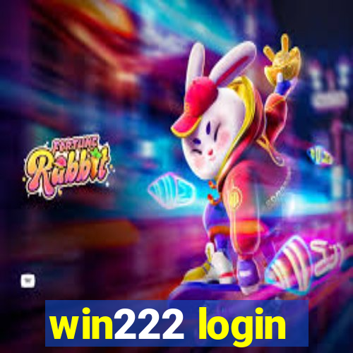 win222 login