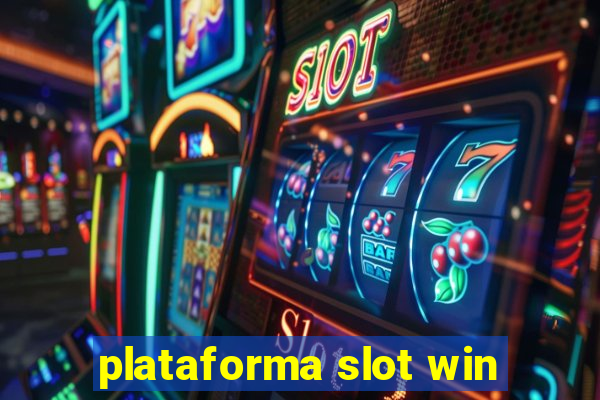 plataforma slot win