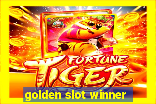 golden slot winner