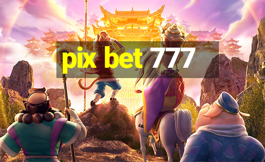 pix bet 777