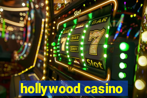 hollywood casino