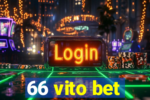 66 vito bet