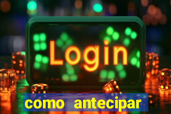 como antecipar promo莽茫o vivo