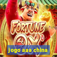 jogo aaa china