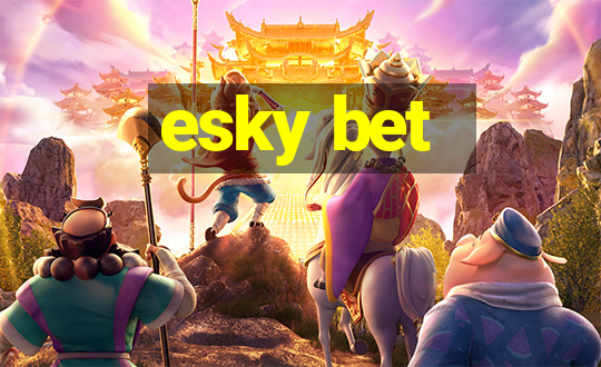 esky bet