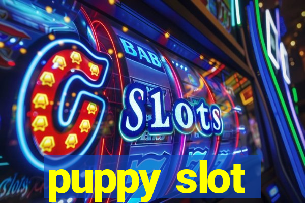 puppy slot