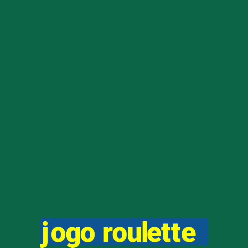 jogo roulette