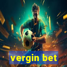 vergin bet