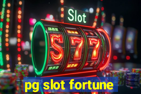 pg slot fortune