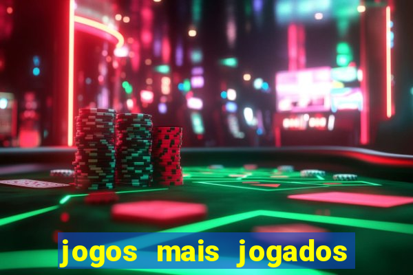 jogos mais jogados no celular