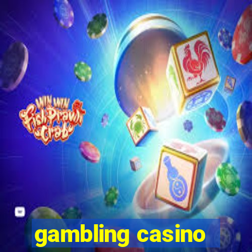 gambling casino