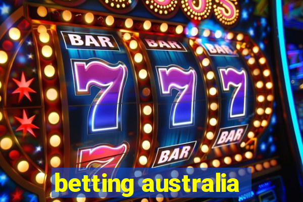 betting australia