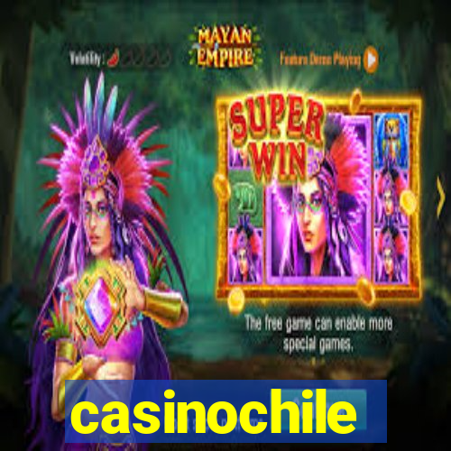 casinochile