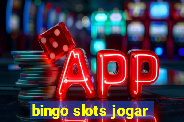 bingo slots jogar