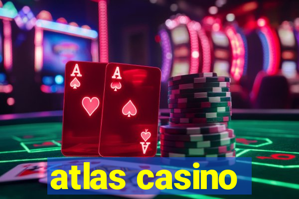 atlas casino