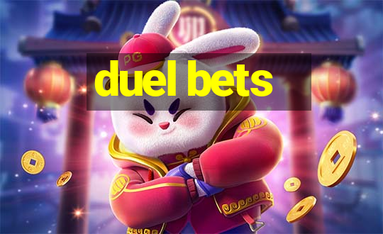 duel bets