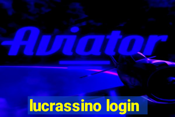 lucrassino login