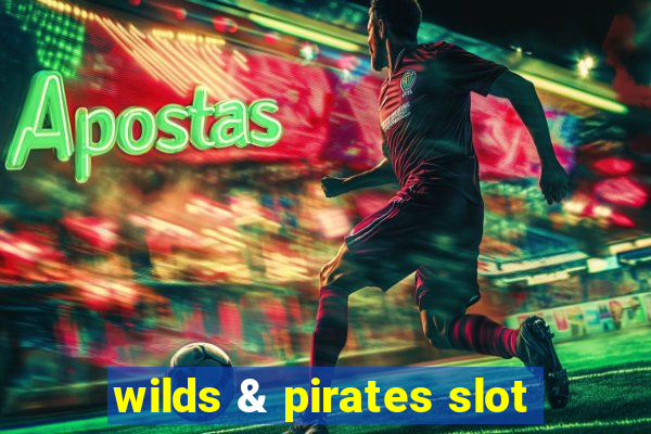 wilds & pirates slot