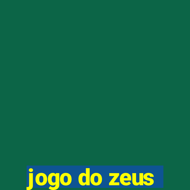 jogo do zeus