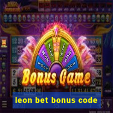 leon bet bonus code