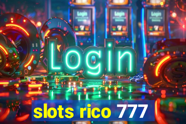 slots rico 777