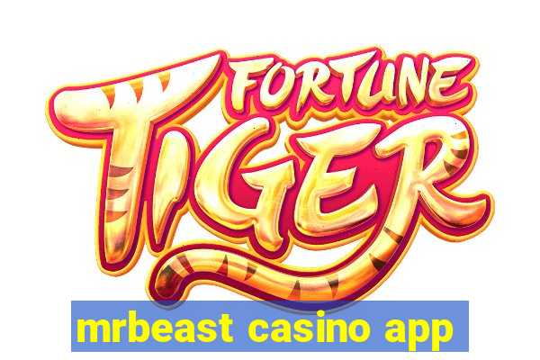 mrbeast casino app