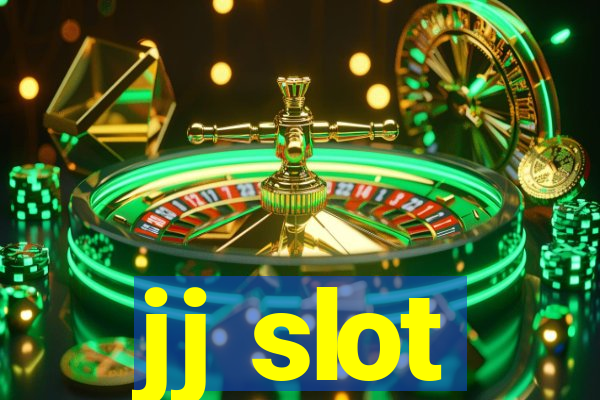 jj slot