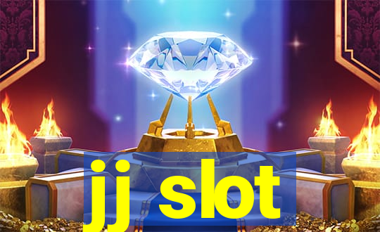 jj slot