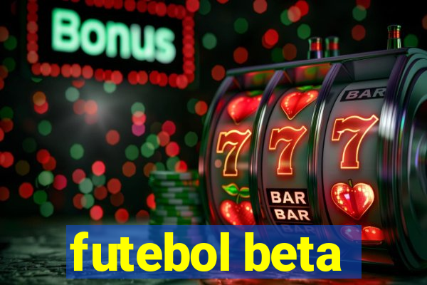 futebol beta