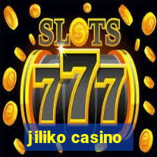 jiliko casino