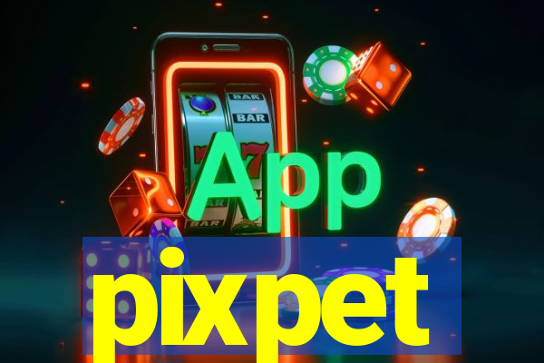 pixpet