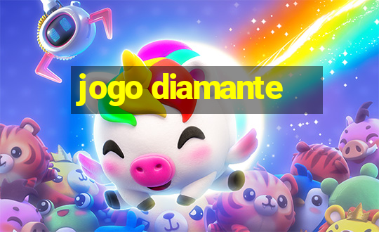 jogo diamante