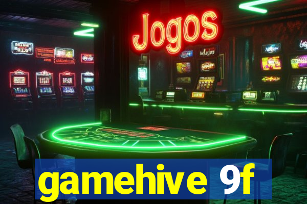 gamehive 9f