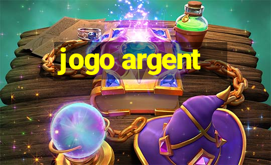 jogo argent