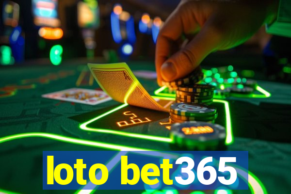 loto bet365