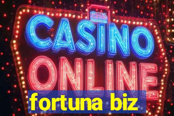 fortuna biz