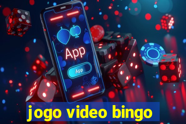 jogo video bingo