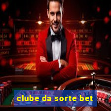 clube da sorte bet