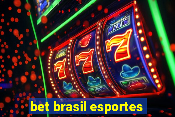 bet brasil esportes