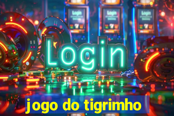 jogo do tigrimho