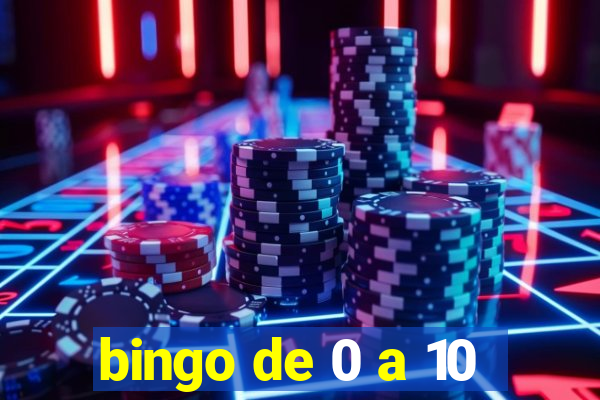 bingo de 0 a 10