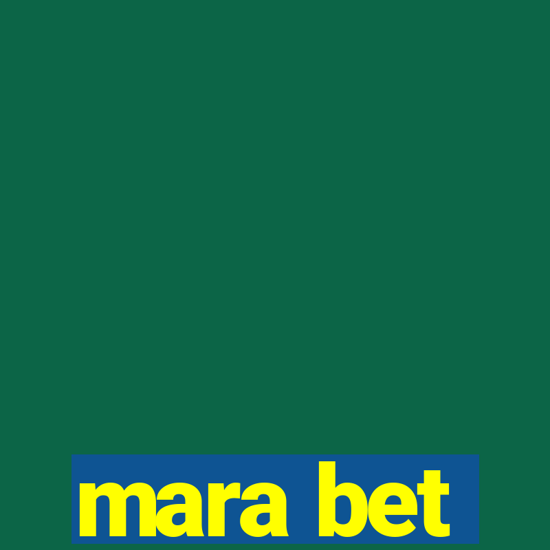 mara bet